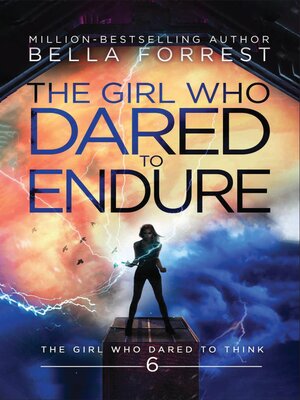 cover image of The Girl Who Dared to Endure